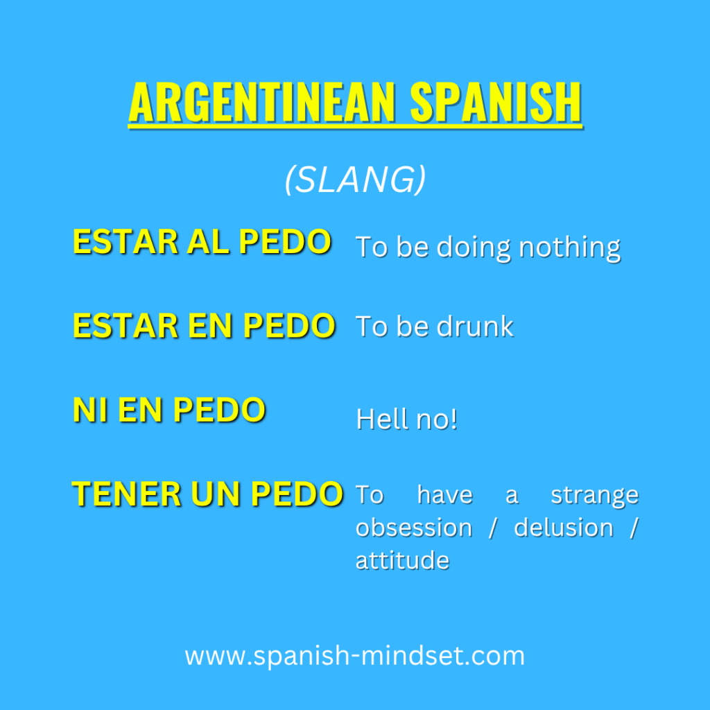 "pedo" in argentinian spanish