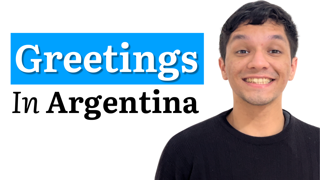 Argentine Greetings