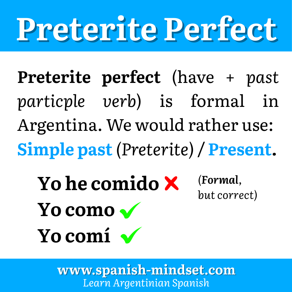 past tense in argentine spanish