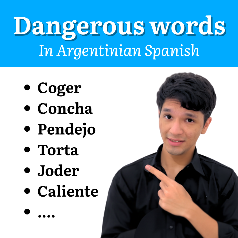 dangerous words in argentinian spanish