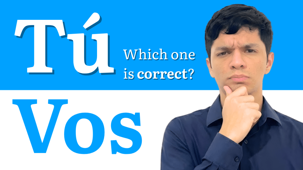 Vos vs tú, 'you' in argentine spanish.
